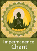 Wisdom Card: Impermanence Chant